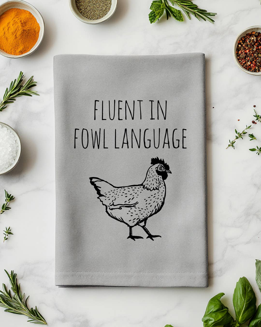 Fluent in Fowl Language - Kitchen Towels