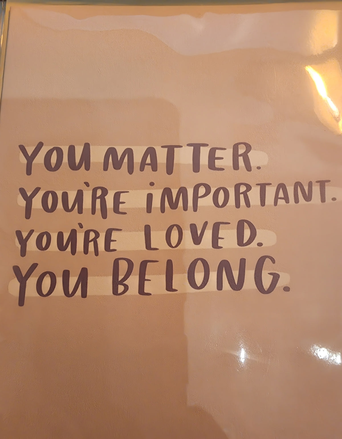 YOU MATTER Greeting Card
