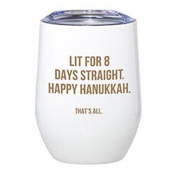 That's All Stemless Wine Tumblers - Lit for 8 Days