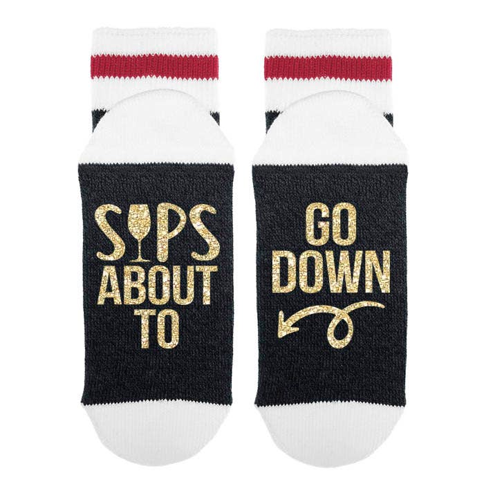 Sips About to Go Down - Socks