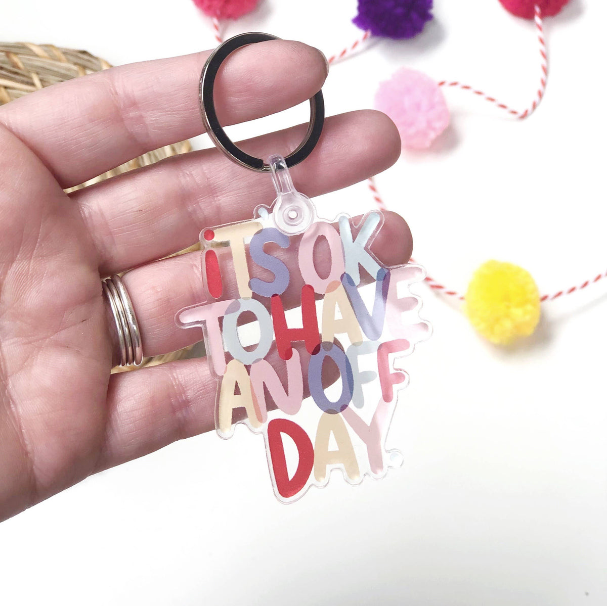 It's Ok to Have an Off Day Keychain