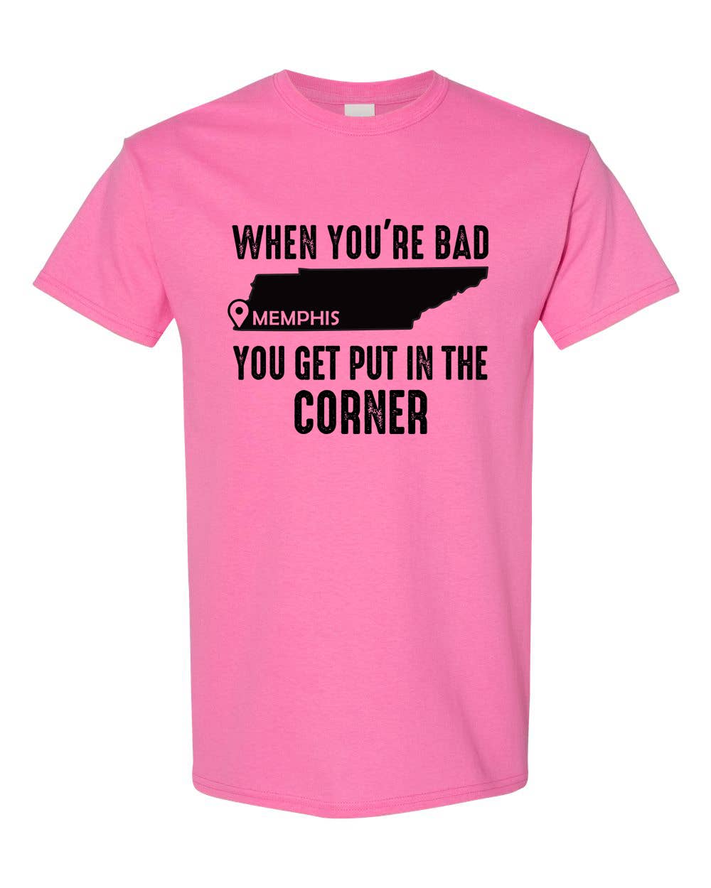 MEMPHIS... Put in the Corner T Shirt