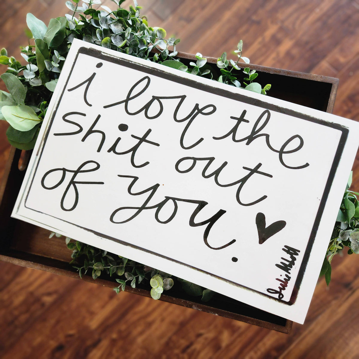 I Love The Sh*t Insert for Acrylic Serving Tray