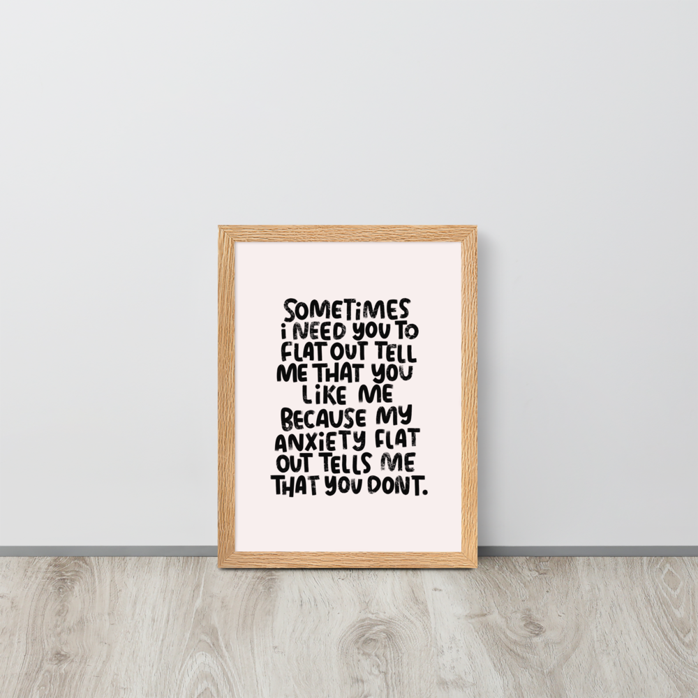 Tell Me You Like Me Art Print