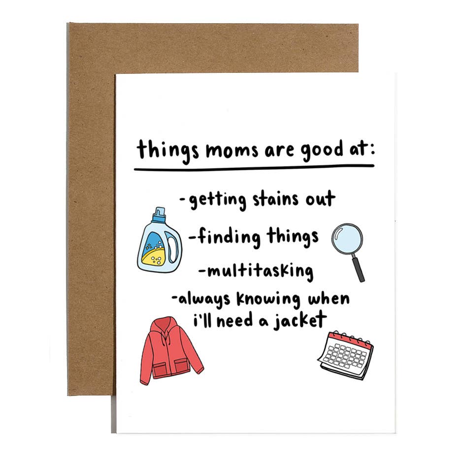 Things Moms Are Good At Card