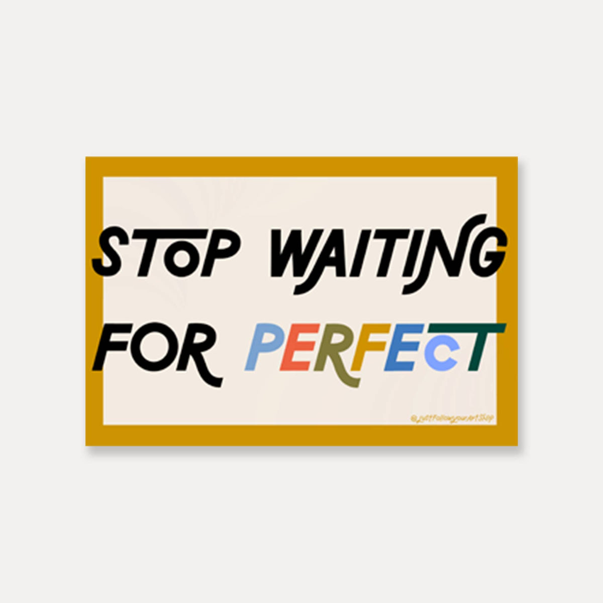 Stop Waiting For Perfect Sticker | Vinyl Stickers, Motivate