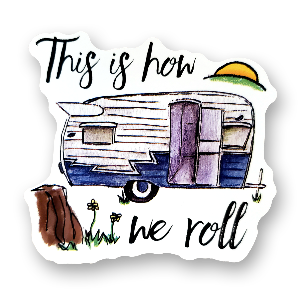 This is how we roll