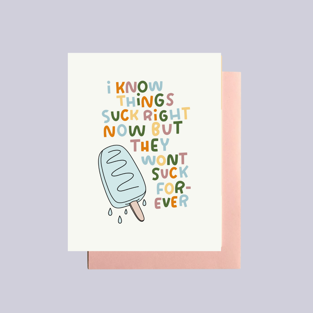 Things Suck Greeting Card
