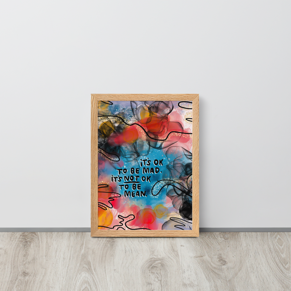 Mad Not Mean Art Print