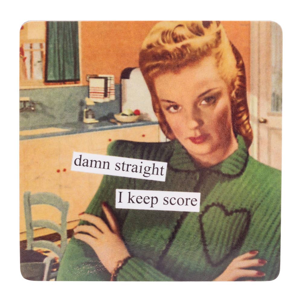 Fridge Magnet 3 3/8" Score Damn Straight Anne Taintor
