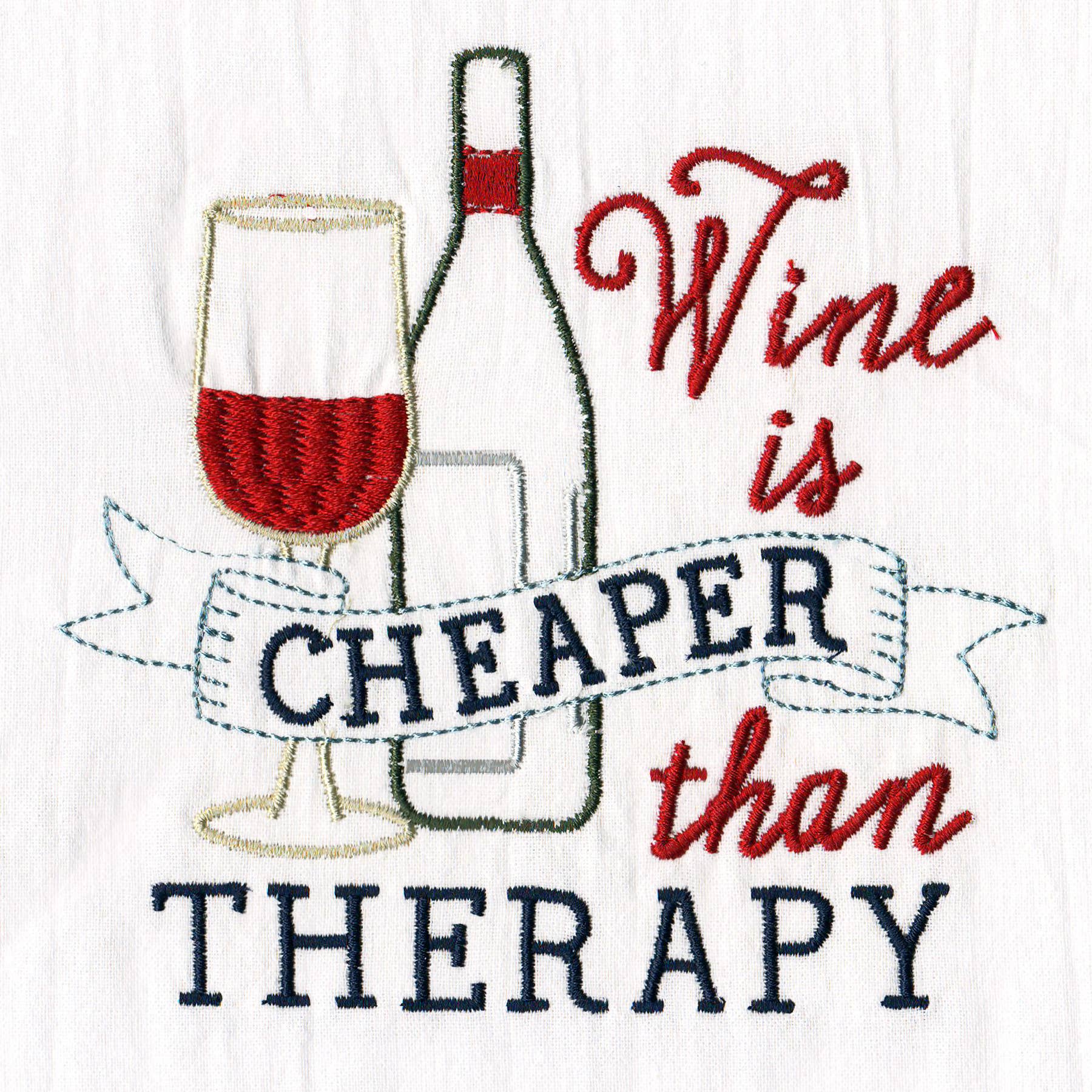 Wine Is Cheaper Tea Towel