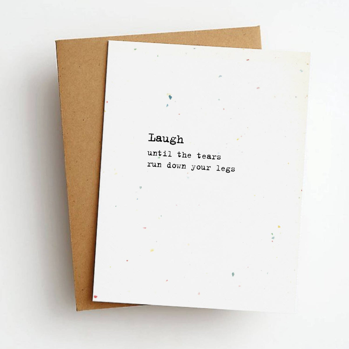Laugh Tears Card