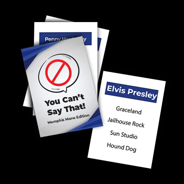 You Can't Say That: Memphis Mane Edition SECOND EDITION